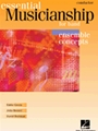 Essential Musicianship For Band (Advanced Level)
