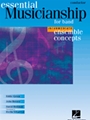 Essential Musicianship For Band (Intermediate Level)