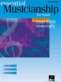 Essential Musicianship For Band (Intermediate Level)