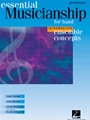 Essential Musicianship For Band (Intermediate Level)