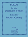 Solos For The Debutant Flutist