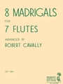8 Madrigals
