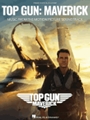 Top Gun: Maverick - Music from the Motion Picture Soundtrack