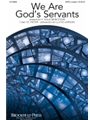 We Are God's Servants
