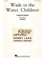 Wade in the Water Children