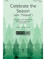 Celebrate the Season (with Patapan)