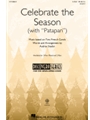 Celebrate the Season (with Patapan)