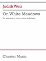On White Meadows (Soprano/Tenor)