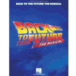 Back to the Future: The Musical