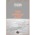 Wide American Earth - National Concerts Choral Series