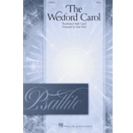 The Wexford Carol - Psallite Choral Series