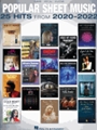 Popular Sheet Music - 25 Hits from 2020-2022