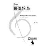 A Hymn for Our Times - for Band Full Score