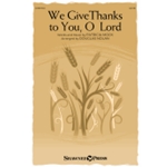 We Give Thanks to You, O Lord - An Intergenerational Song of Gratitude and Praise