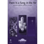 There Is a Song in the Air