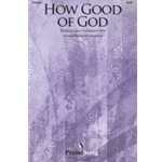 How Good of God