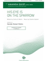 His Eye Is on the Sparrow