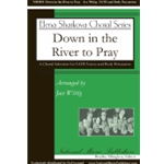 Down in the River to Pray
