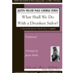 What Shall We Do With The Drunken Sailor?