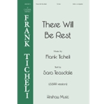 There Will Be Rest