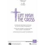 Lift High the Cross