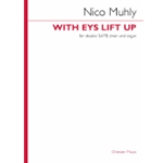 With Eys Lift Up - Double SATB and Organ