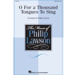 O For a Thousand Tongues to Sing