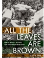 All the Leaves Are Brown - How the Mamas & the Papas Came Together and Broke Apart