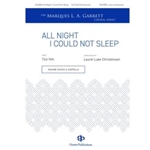 All Night I Could Not Sleep