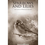 Sparrows And Lilies
