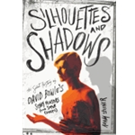 Silhouettes and Shadows - The Secret History of David Bowie's Scary Monsters (and Super Creeps)