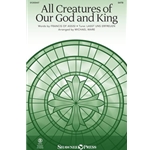 All Creatures of Our God And King
