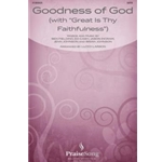Goodness of God (with Great Is Thy Faithfulness)