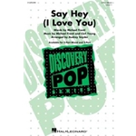 Say Hey (I Love You)