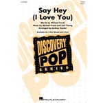 Say Hey (I Love You)