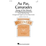 Au Pas, Camarades (Song of the Onion)