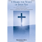 I Heard the Voice of Jesus Say