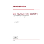 Etre heureux ou ne pas l'etre