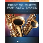 First 50 Duets for Two Alto Saxophones