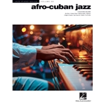 Afro-Cuban Jazz - Jazz Piano Solo Series Volume 68