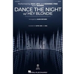 Dance the Night (w/ Hey Blondie) - from Barbie