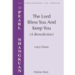 The Lord Bless You and Keep You (A Benediction)