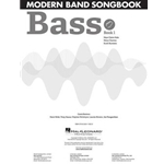 Modern Band Method Bass Songbook 1 - Pop, Rock, and Hip-Hop Hits Arranged for Beginners