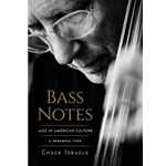 Bass Notes - Jazz in American Culture: A Personal View