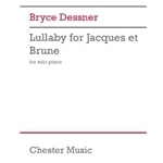 Lullaby For Jacques Et Brune - for Piano