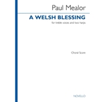 A Welsh Blessing - Treble Voices and Two Harps Choral Score