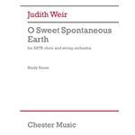 O Sweet Spontaneous Earth - SATB and String Quartet Study Score