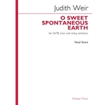 O Sweet Spontaneous Earth - SATB and String Quartet Vocal Score