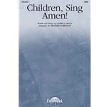Children, Sing Amen!