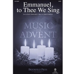 Emmanuel, To Thee We Sing